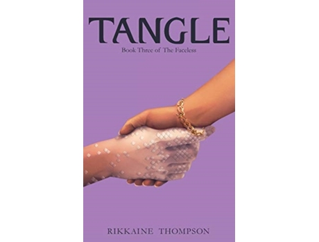 Livro Tangle (The Faceless) Rikkaine Thompson (Inglês)