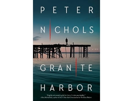 Livro Granite Harbor de Peter Nichols (Inglês - Capa Dura)