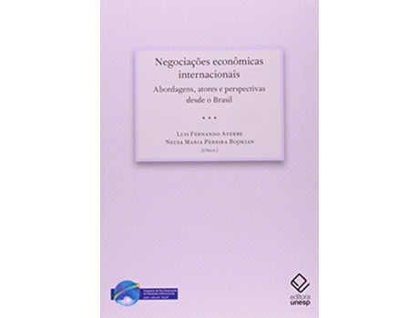 Livro Negociacoes Economicas Internacionais - Abordagens de AYERBE (Português do Brasil)