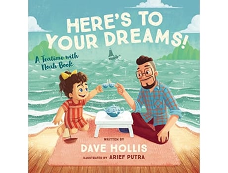 Livro Heres to Your Dreams! de Dave Hollis (Inglês - Capa Dura)