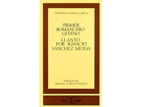 Livro Primer Romancero Gitano.Llanto Por Ignacio Sánchez Mejías . de Federico García Lorca (Espanhol)