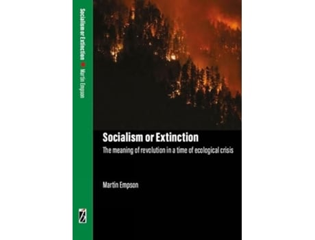 Livro Socialism or Extinction de Martin Empson (Inglês)