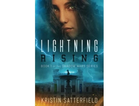 Livro Lightning Rising Book 1 of The Shadow Wars Series de Kristin Satterfield (Inglês)