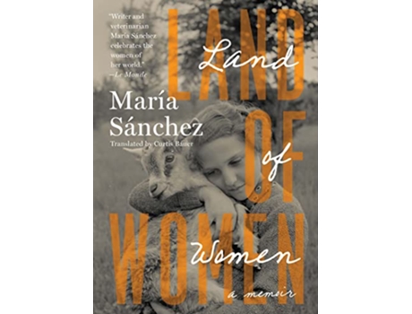 Livro Land of Women de María Sánchez (Inglês)