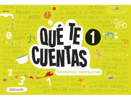 Livro Qué te cuentas, matemáticas manipulativas, nivel 1 de Maria Dolors Todolí Bofi, María Del Mar Calzado Roldán, Ana María Galindo López, Ilustrado por Mónica Calvo, Ilustrado por Ana Varela Ramos (Espanhol)