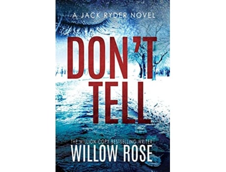 Livro Dont Tell Jack Ryder Mystery de Willow Rose (Inglês)