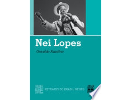 Livro Nei Lopes de Oswaldo Faustino (Português do Brasil)