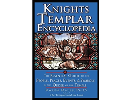 Livro Knights Templar Encyclopedia de Karen Ralls Phd (Inglês)