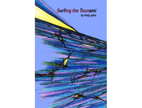 Livro surfing the tsunami Kelly Giles (Inglês)