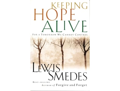 Livro Keeping Hope Alive: For a Tomorrow We Cannot Control Lewis Smedes (Inglês)