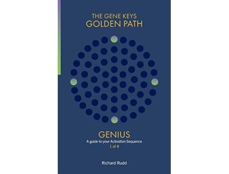 Livro Genius A guide to your Activation Sequence 1 Gene Keys Golden Path de Richard Rudd (Inglês)