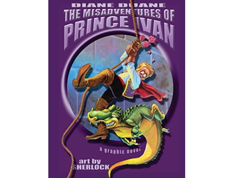 Livro The Misadventures of Prince Ivan de Diane Duane (Inglês)