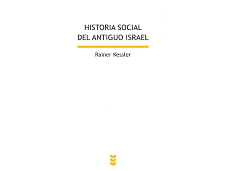 Livro Historia Social Del Antiguo Israel de Rainer Kessler (Espanhol)