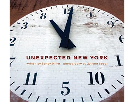 Livro Unexpected New York de Sandy Miller (Inglês)