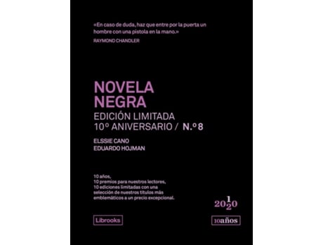 Livro Novela Negra. Edición Limitada 10º Aniversario N.° 8 de Elssie Cano (Espanhol)