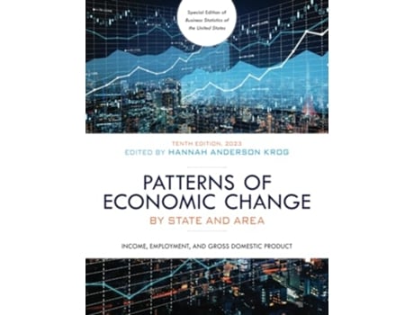 Livro Patterns of Economic Change by State and Area 2023 de Hannah Anderson Krog (Inglês)