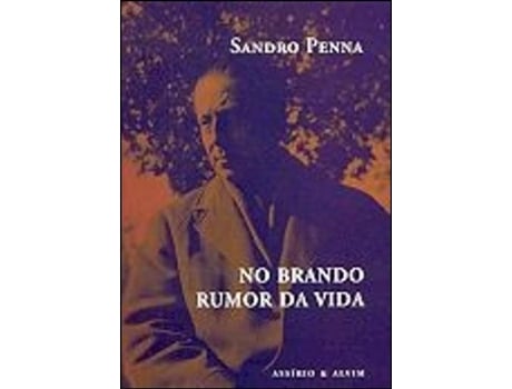 Livro No Brando Rumor Da Vida de Sandro Penna (Português)