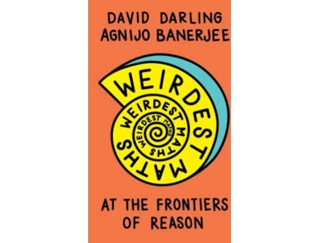 Livro Weirdest Maths de Darling And Banerjee (Inglês - 2021)