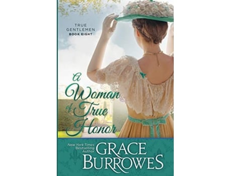 Livro A Woman of True Honor de Grace Burrowes (Inglês)