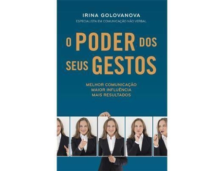 Livro O poder dos seus gestos de Irina Golovanova