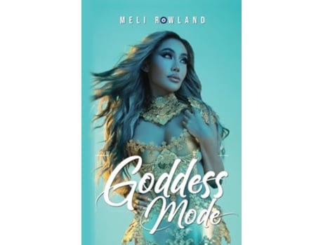 Livro Goddess Mode de Meli Rowland (Inglês - Capa Dura)