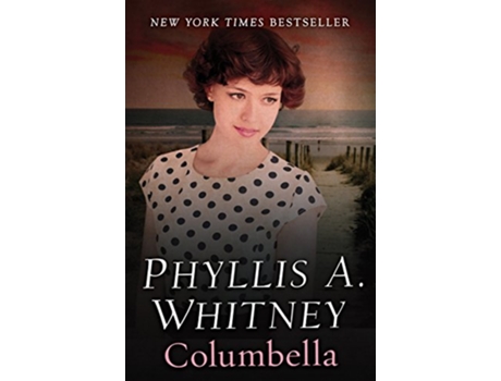 Livro Columbella de Phyllis A Whitney (Inglês)