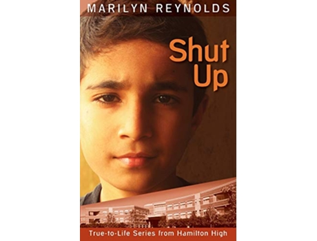 Livro Shut Up 10 Hamilton High TrueToLife de Marilyn Reynolds (Inglês)