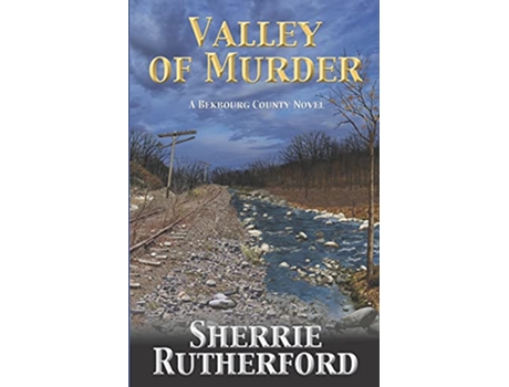 Livro Valley of Murder Bekbourg County de Sherrie Rutherford (Inglês)