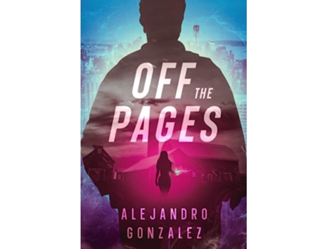 Livro Off the Pages de Alejandro Gonzalez (Inglês)