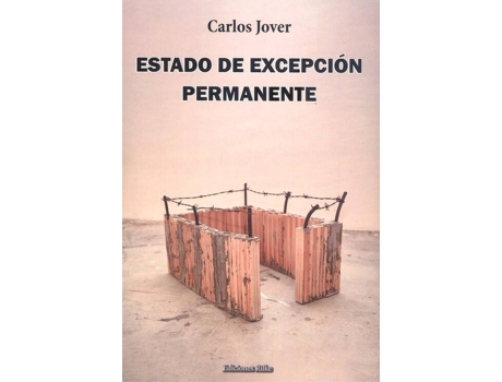 Livro Estado De Excepcion Permanente de Carlos Jover (Espanhol)