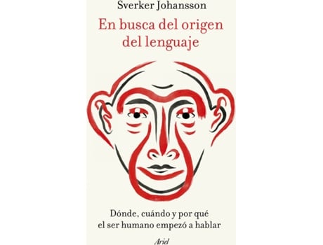 Livro En Busca Del Origen Del Lenguaje de Sverker Johansson (Espanhol)