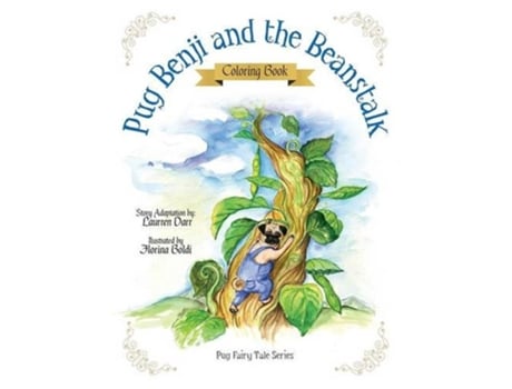 Livro Pug Benji and the Beanstalk Coloring Book de Laurren Darr (Inglês)