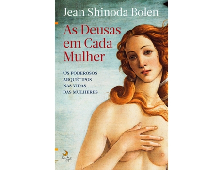 Livro As Deusas Em Cada Mulher de Jean Shinoda Bolen  (Português)