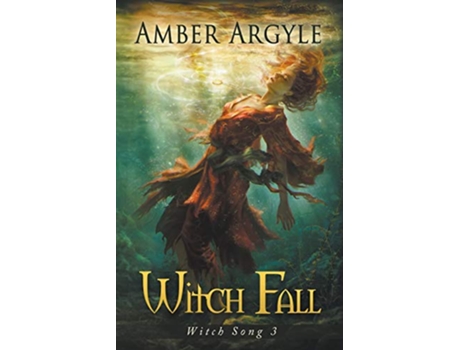 Livro Witch Fall 3 Witch Song de Amber Argyle (Inglês)