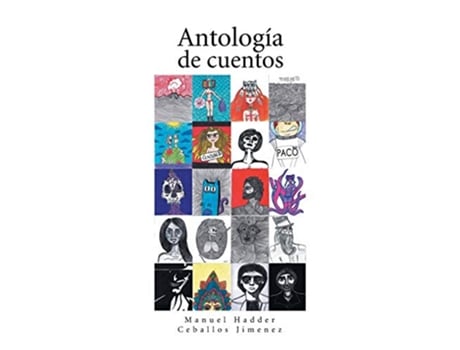 Livro Antología de cuentos Spanish Edition de Manuel Hadder Ceballos Jimenez (Espanhol)