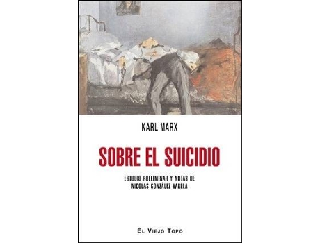 Livro Sobre el suicidio de Karl Marx (Espanhol)