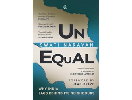 Livro Unequal Why India Lags Behind Its Neighbours de Swati Narayan (Inglês - Capa Dura)