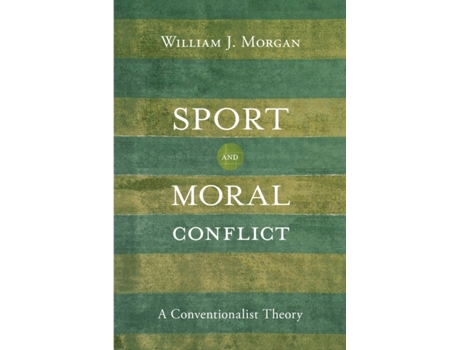 Livro sport and moral conflict de william j. morgan (inglês)