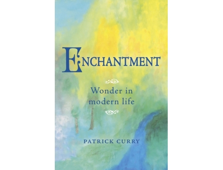 Livro enchantment de patrick curry (inglês)