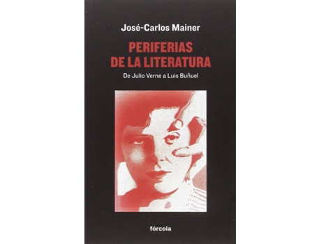 Livro Periferias De La Literatura de José-Carlos Mainer Baqué (Espanhol)