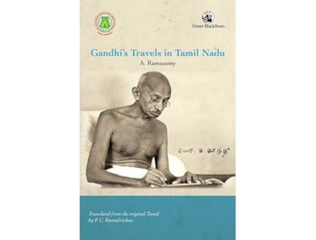 Livro Gandhi’s Travels in Tamil Nadu de A Ramasamy (Inglês)