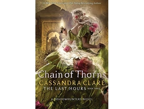 Livro Chain of Thorns de Cassandra Clare (Inglês)