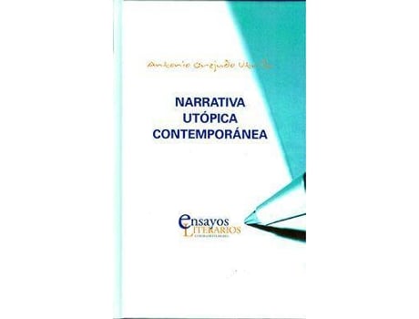 Livro Narrativa utópica contemporánea de Antonio Orejudo (Espanhol)