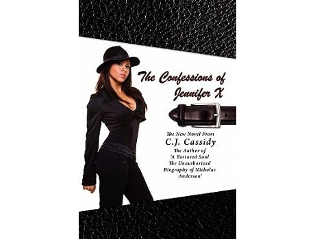 Livro The Confessions of Jennifer X A Tortured Soul de CJ Cassidy (Inglês)