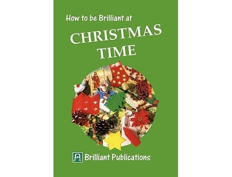 Livro How to be Brilliant at Christmas Time de Val Edgar (Inglês)