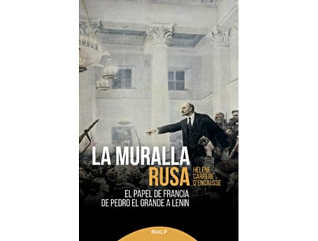 Livro La Muralla Rusa de Hélène Carrère DEncausse (Espanhol)