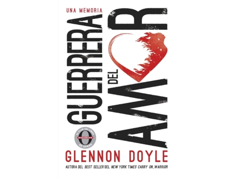 Livro Guerrera del amor: Una memoria (Spanish Edition) Glennon Doyle Melton (Espanhol)