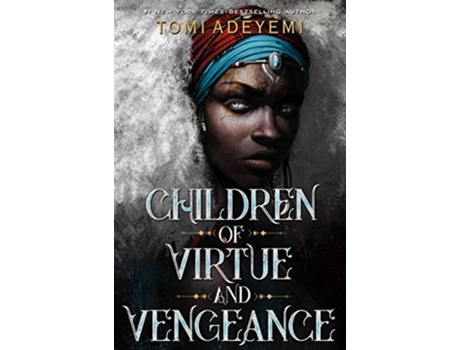 Livro Children of Virtue and Vengeance de Tomi Adeyemi (Inglês)