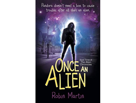 Livro Once an Alien Book three of the Alien Chronicles 3 de Robin Martin (Inglês)