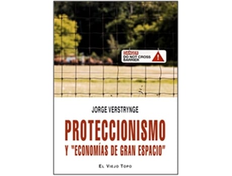 Livro Proteccionismo Y Economías De Gran Espacio de Jorge Verstrynge (Espanhol)